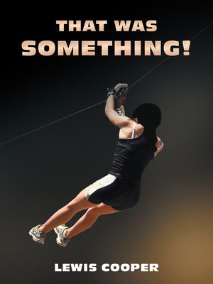 cover image of That Was Something!